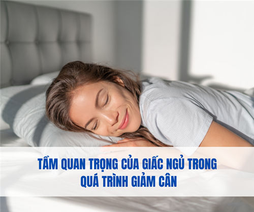 Tầm Quan Trọng Của Giấc Ngủ Trong Quá Trình Giảm Cân
