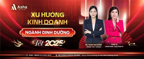 ĐÓN ĐẦU XU HƯỚNG KINH DOANH NGÀNH DINH DƯỠNG TẾT 2025: ĐỘT PHÁ CHIẾN LƯỢC - TĂNG TRƯỞNG DOANH THU