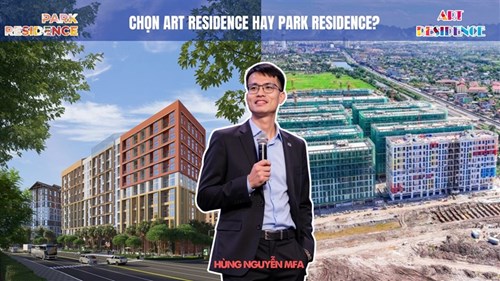 Nên Chọn Art Residence Hay Park Residence Tại Sun Urban City?