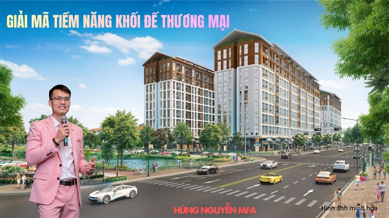 GIẢI MÃ TIỀM NĂNG KHỐI ĐẾ THƯƠNG MẠI 