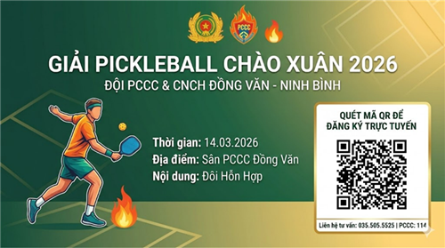 MỞ ĐĂNG KÝ – GIẢI PICKLEBALL ĐỘI ĐỒNG VĂN - PHÒNG CS PCCC 